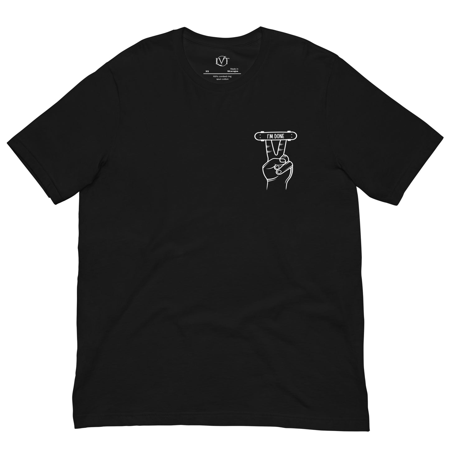 I'm Done T-shirt