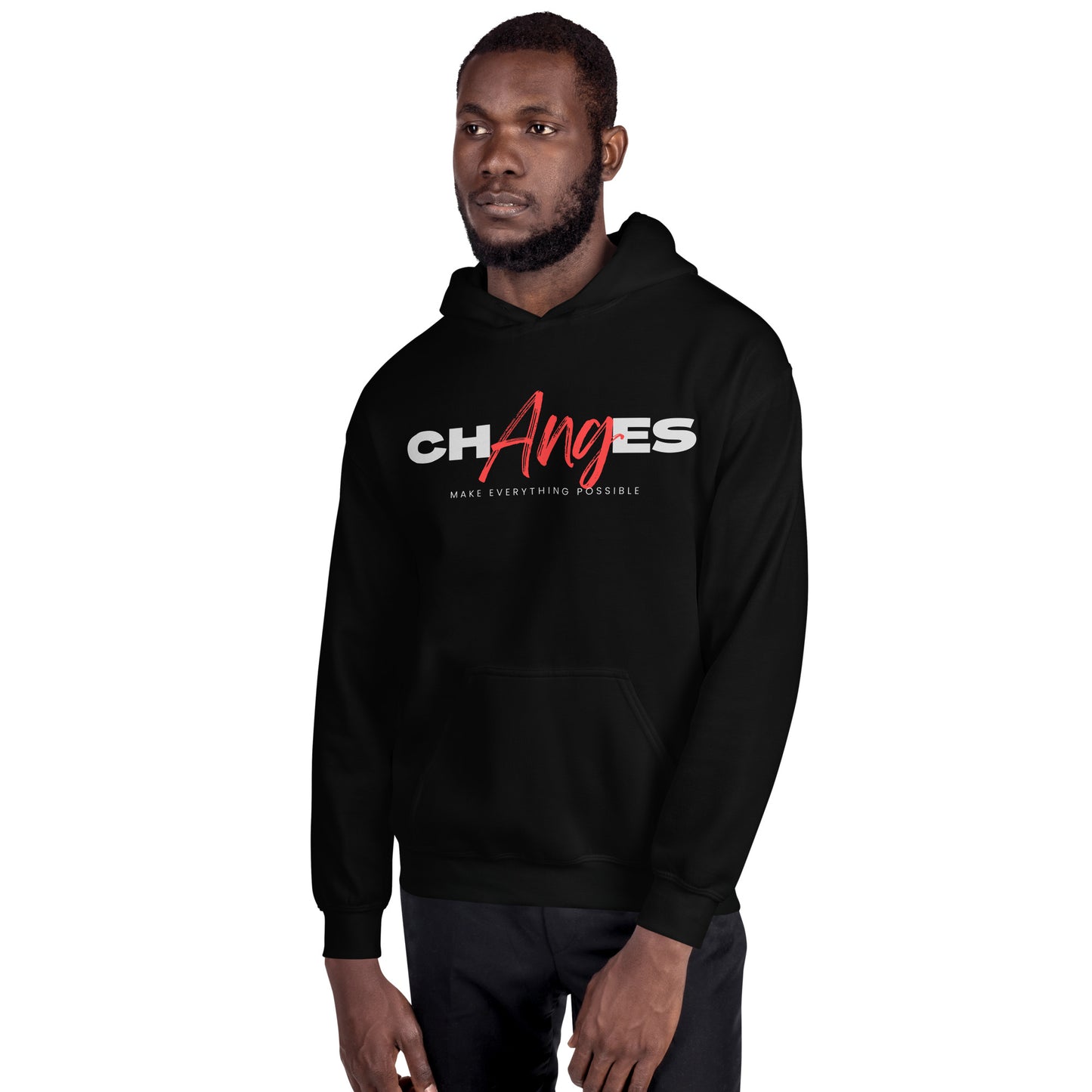 Make Everything Possible Hoodie
