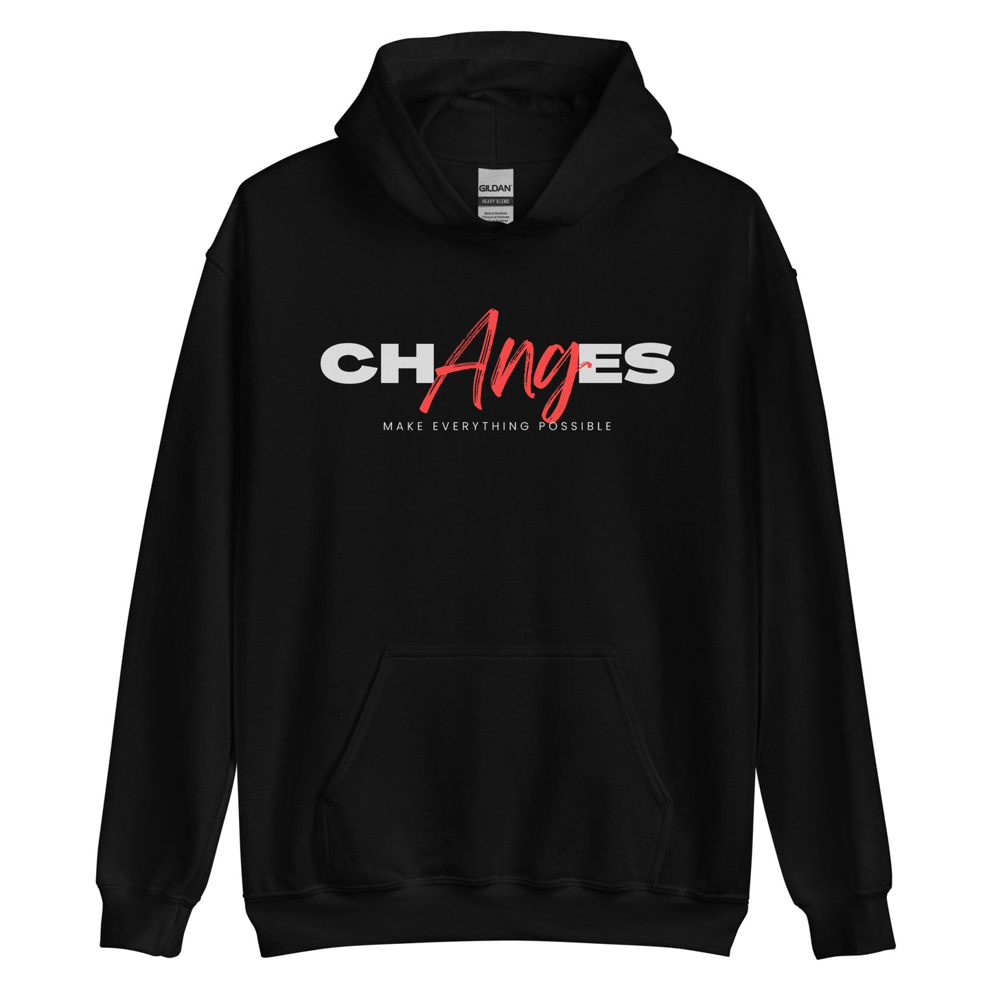 Make Everything Possible Hoodie